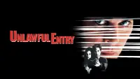 Backdrop to the movie "Unlawful Entry" #145815