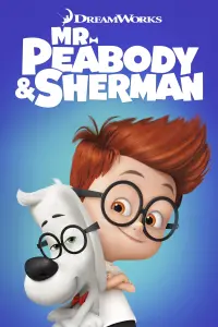 Poster to the movie "Mr. Peabody & Sherman" #54935