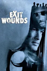 Poster to the movie "Exit Wounds" #105106