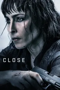 Poster to the movie "Close" #132396