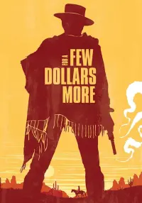 Poster to the movie "For a Few Dollars More" #74733