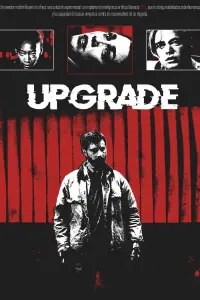 Poster to the movie "Upgrade" #658301