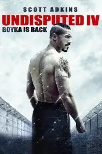 Poster to the movie "Boyka: Undisputed IV" #31598