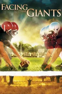 Poster to the movie "Facing the Giants" #108942