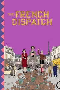 Poster to the movie "The French Dispatch" #92383