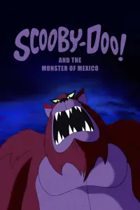 Poster to the movie "Scooby-Doo! and the Monster of Mexico" #111638