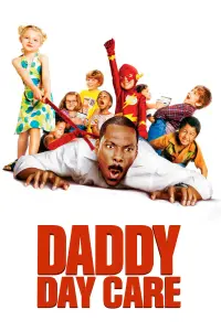 Poster to the movie "Daddy Day Care" #105229