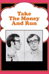 Poster to the movie "Take the Money and Run" #238739