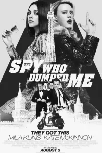 Poster to the movie "The Spy Who Dumped Me" #585548