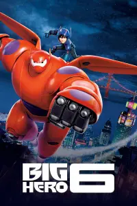 Poster to the movie "Big Hero 6" #15526