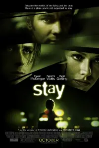 Poster to the movie "Stay" #86466