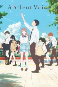 Poster to the movie "A Silent Voice: The Movie" #33157