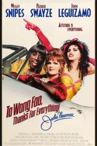 Poster to the movie "To Wong Foo, Thanks for Everything! Julie Newmar" #112091