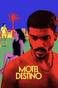 Poster to the movie "Motel Destino" #505995