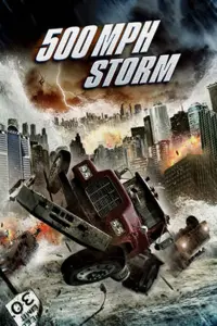 Poster to the movie "500 MPH Storm" #506261