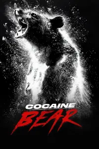 Poster to the movie "Cocaine Bear" #302350