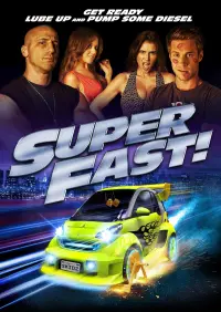 Poster to the movie "Superfast!" #316784