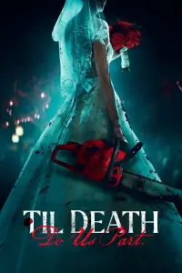 Poster to the movie "Til Death Do Us Part" #336272