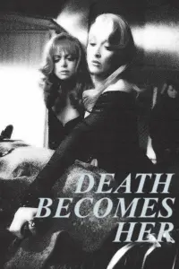 Poster to the movie "Death Becomes Her" #660786