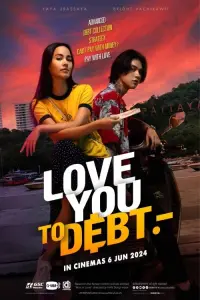 Poster to the movie "Love You To Debt" #503440