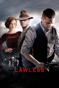 Poster to the movie "Lawless" #83206