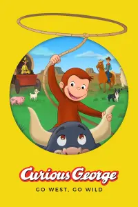 Poster to the movie "Curious George: Go West, Go Wild" #350605