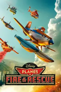 Poster to the movie "Planes: Fire & Rescue" #49830