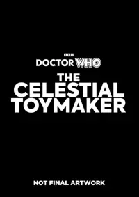 Poster to the movie "Doctor Who: The Celestial Toymaker" #412548