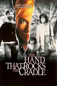 Poster to the movie "The Hand that Rocks the Cradle" #109647