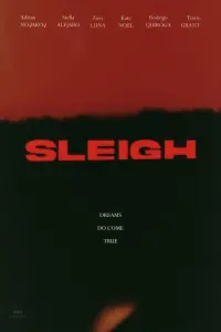 Poster to the movie "Sleigh" #200257