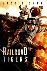 Poster to the movie "Railroad Tigers" #143628