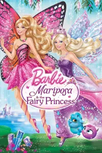 Poster to the movie "Barbie Mariposa & the Fairy Princess" #129454