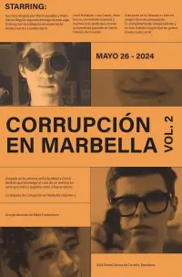 Poster to the movie "Corrupción en Marbella Vol.2" #472921