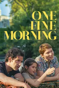 Poster to the movie "One Fine Morning" #341252