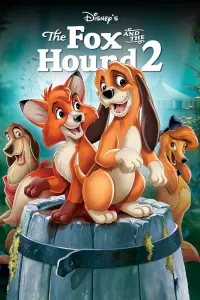 Poster to the movie "The Fox and the Hound 2" #72679