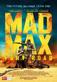 Poster to the movie "Mad Max: Fury Road" #6319