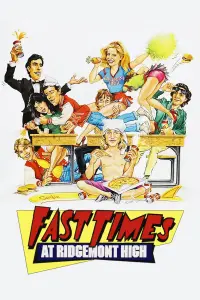 Poster to the movie "Fast Times at Ridgemont High" #71180