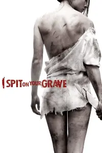 Poster to the movie "I Spit on Your Grave" #65636