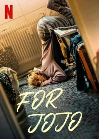 Poster to the movie "For Jojo" #502403