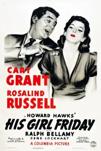 Poster to the movie "His Girl Friday" #112352