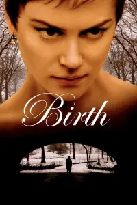 Poster to the movie "Birth" #134764