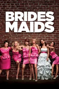 Poster to the movie "Bridesmaids" #88680