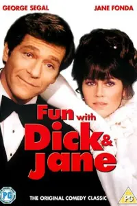 Poster to the movie "Fun with Dick and Jane" #425362