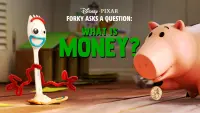 Backdrop to the movie "Forky Asks a Question: What Is Money?" #121216