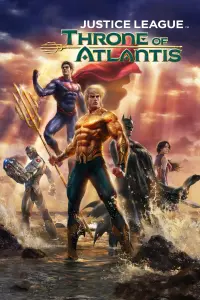 Poster to the movie "Justice League: Throne of Atlantis" #246595