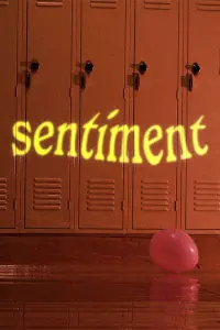 Poster to the movie "Sentiment" #630202