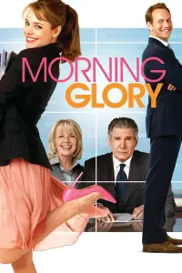 Poster to the movie "Morning Glory" #144878