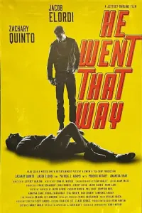 Poster to the movie "He Went That Way" #190619