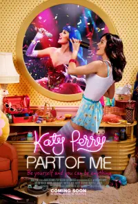 Poster to the movie "Katy Perry: Part of Me" #139139