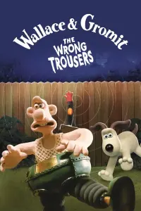 Poster to the movie "The Wrong Trousers" #138262